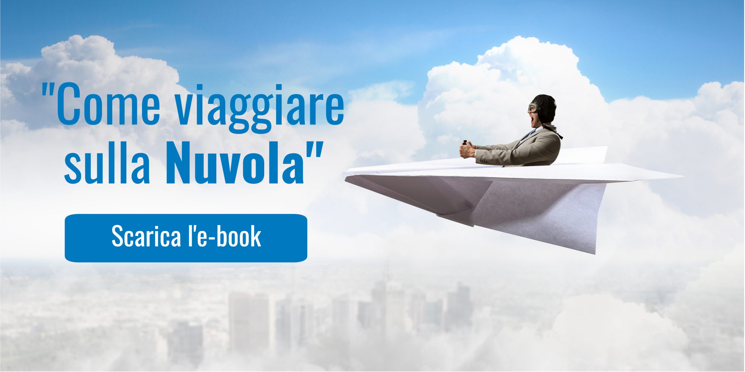 E-BOOK _ Cloud: viaggiare &#8220;su misura&#8221;