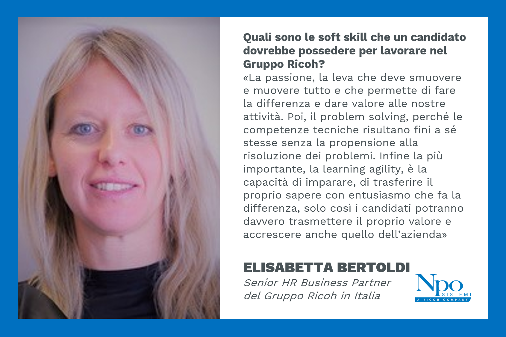 IL VOLTO DI NPO SISTEMI_Elisabetta Bertoldi: New Normal, cosa è cambiato per le Risorse Umane?