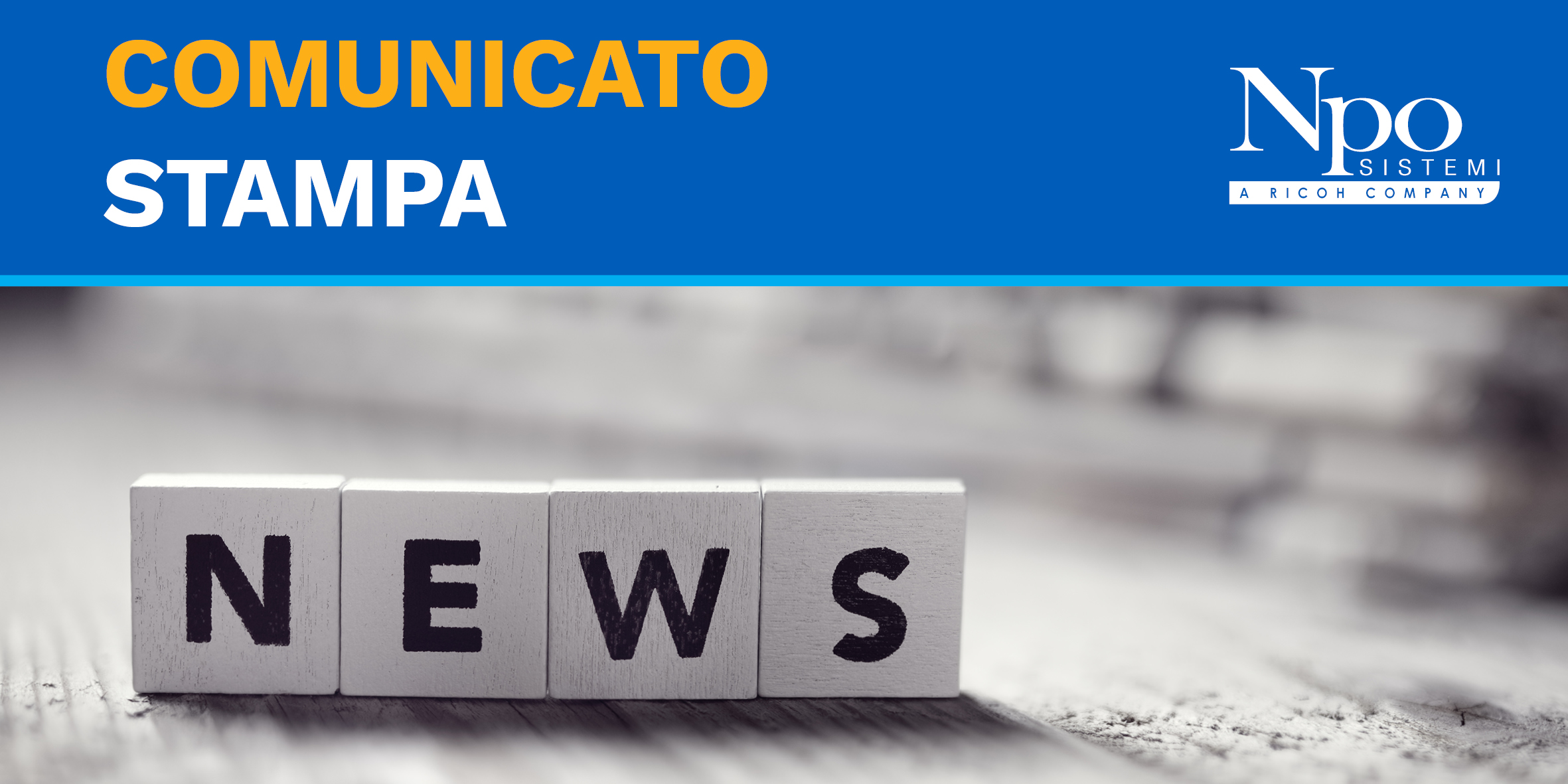 COMUNICATO STAMPA &#8211; Raffaele Taglioretti è il nuovo Innovation &#038; Strategy Director di Npo Sistemi