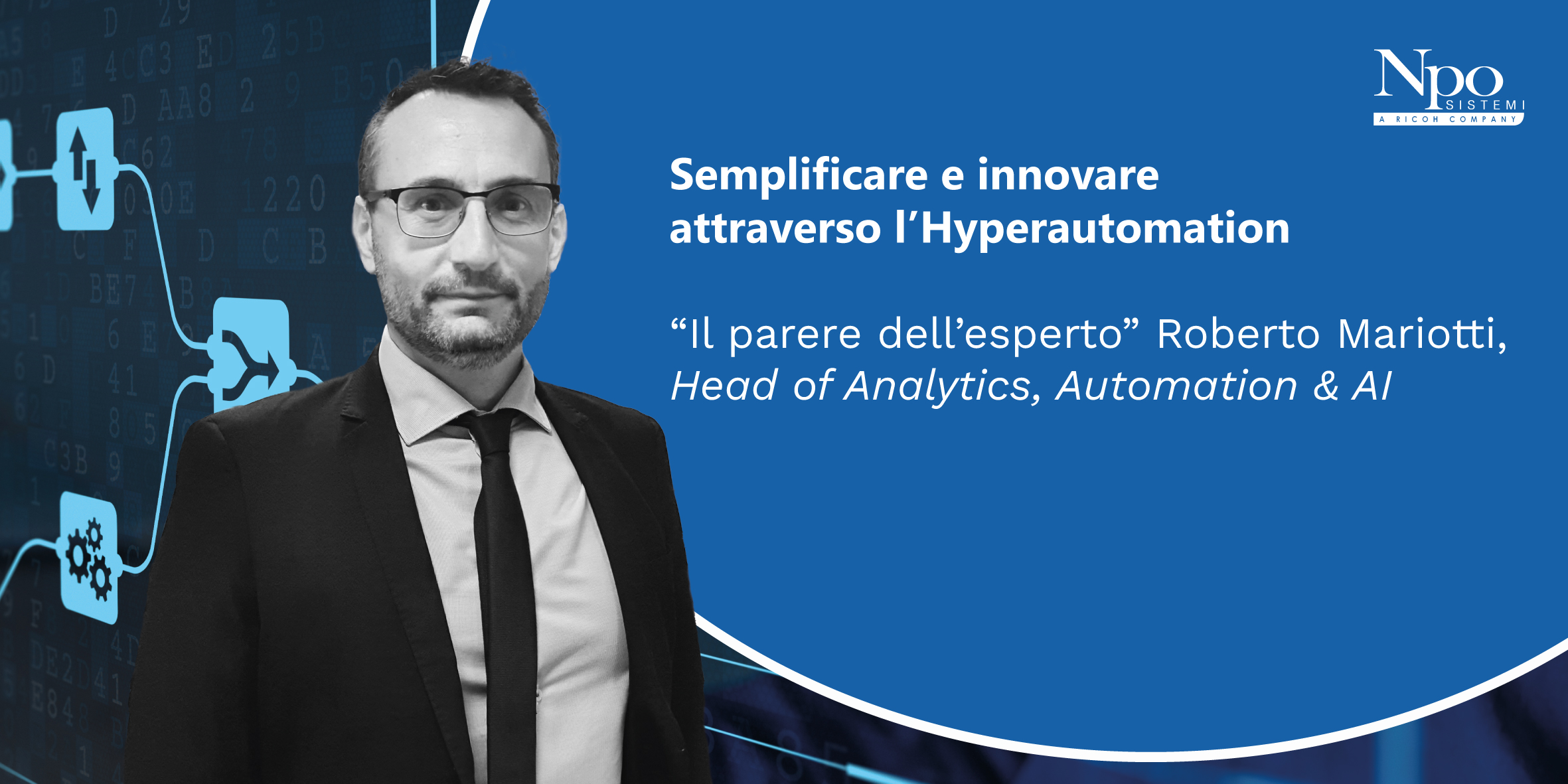 IL PARERE DELL&#8217;ESPERTO_Semplificare e Innovare attraverso l&#8217;Hyperautomation