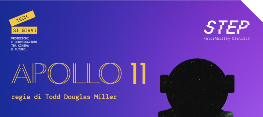 Rassegna Cinematografica “Tech, si gira!” – Proiezione del film &#8220;Apollo 11&#8221;